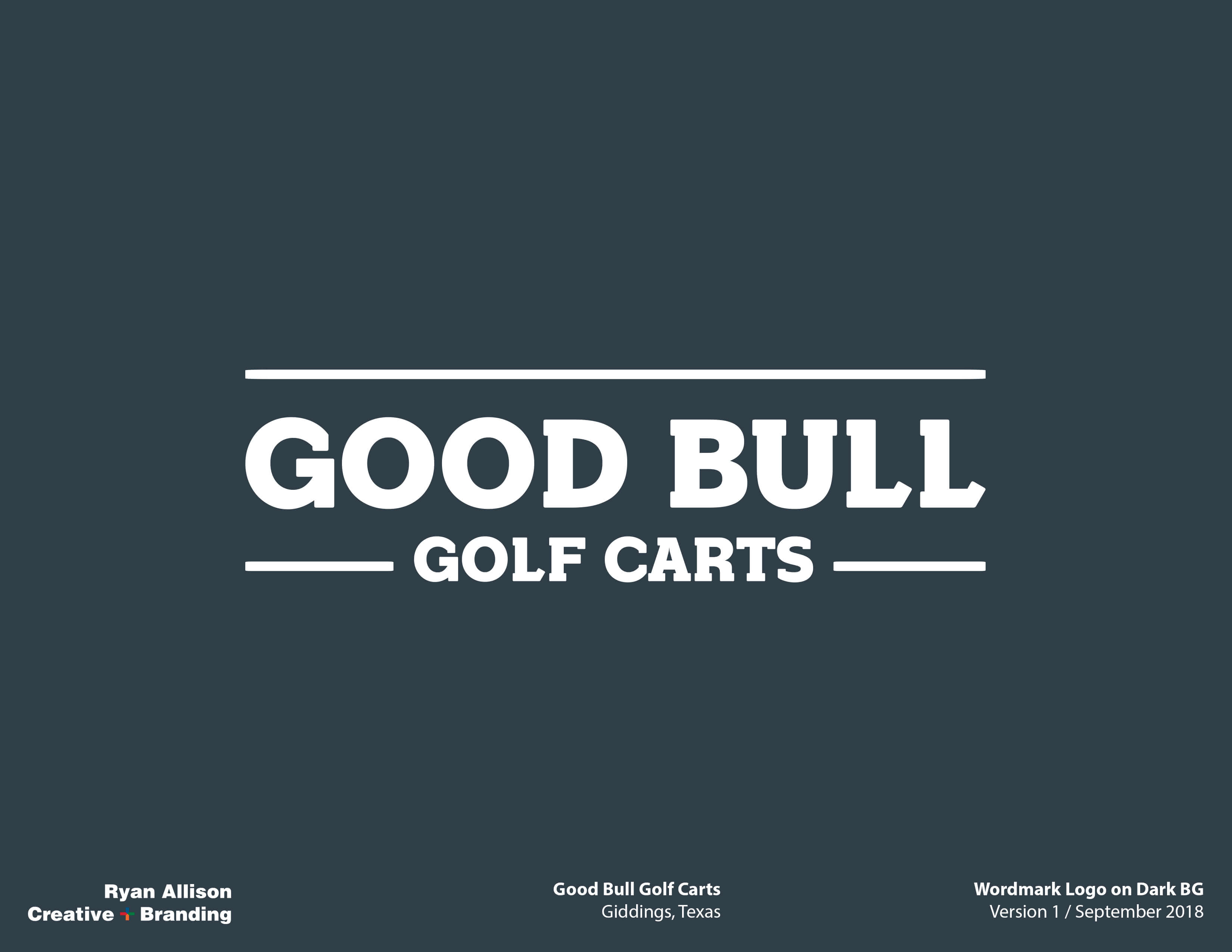 Good Bull Golf Carts Wordmark Logo on Dark BG - Logo - Ryan Allison Creative + Branding